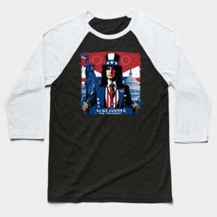 Alice Cooper For President ! Baseball T-Shirt