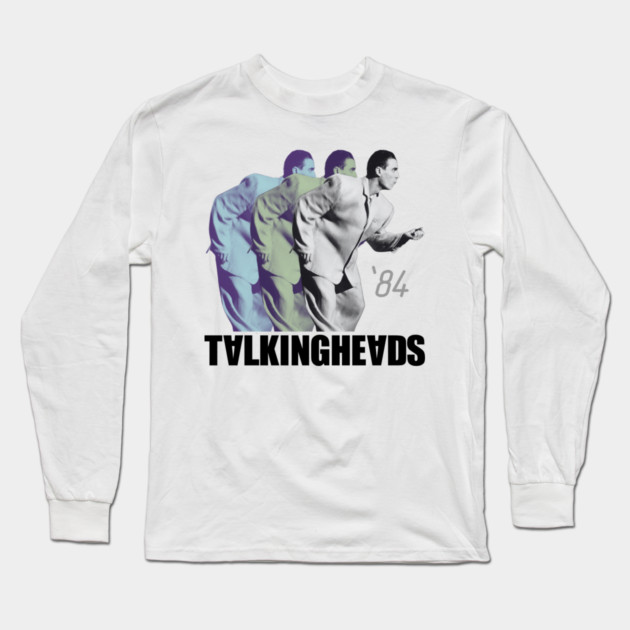 Talking Heads 84 Long Sleeve T-Shirt by Timeless Chaos