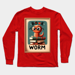 Adorable Book Worm Reads, Book Lover Gift. Long Sleeve T-Shirt