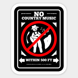 No Country Music Magnet