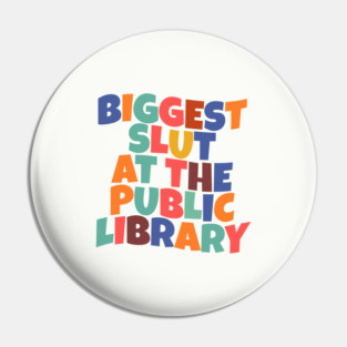 Offensive ~  Public library Pin