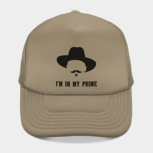 Im In My Prime Hat