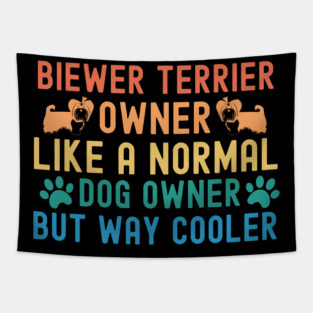 Biewer Terrier Owner Tapestry