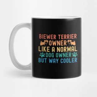 Biewer Terrier Owner Mug