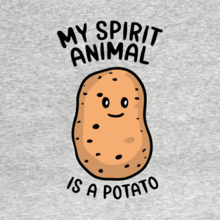 My Spirit Animal Is A Potato Vegetable Lover T-Shirt