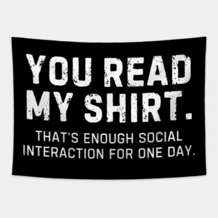 Introvert Recharge Mode: Shirt Talk Only Tapestry