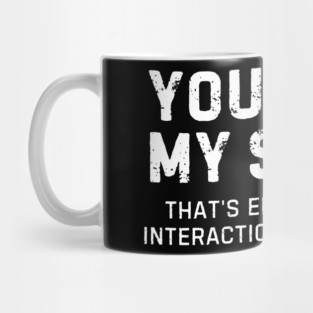 Introvert Recharge Mode: Shirt Talk Only Mug