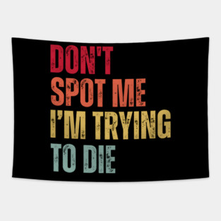 “Max Effort, Minimal Assistance” - Gym Irony Tapestry