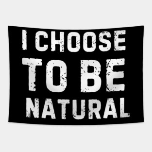 Embrace Your Natural Self Tapestry