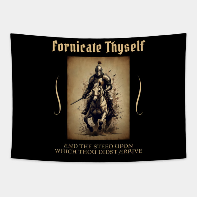 Fornicate Thyself Funny Medieval Renaissance Tapestry by QuirkyQuest Creations