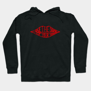 Save the drama Hoodie