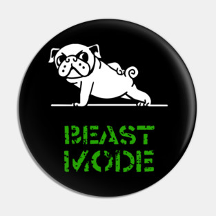 Beast Mode Pug Pin