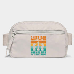 Chess Pieces | 'Just Like a Normal Dad but 3 Moves Ahead' Quote Bag