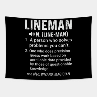 Funny Lineman Definition Electric Power Lineman Humor Tapestry