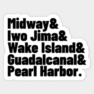 WWII Pacific Ocean Battles Midway Pearl Harbor Iwo Jima Wake Island Sticker