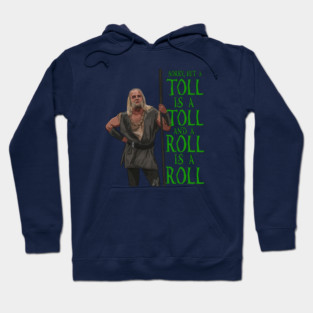 Men in Tights: Tolls & Rolls Hoodie