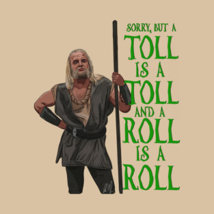 Men in Tights: Tolls & Rolls T-Shirt