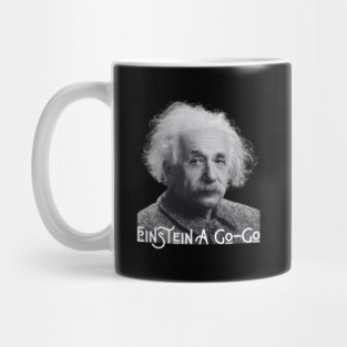 Einstein A Go Go Mug