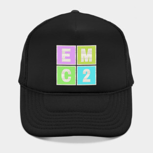 E = MC2 Hat