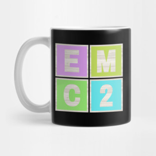 E = MC2 Mug