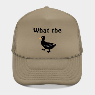 What The Duck! Hat