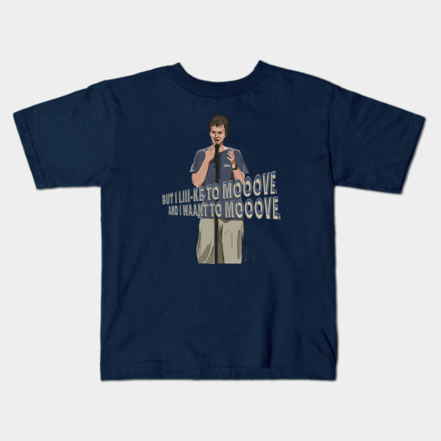Dana Carvey: I like to MOVE Kids T-Shirt by 51Deesigns
