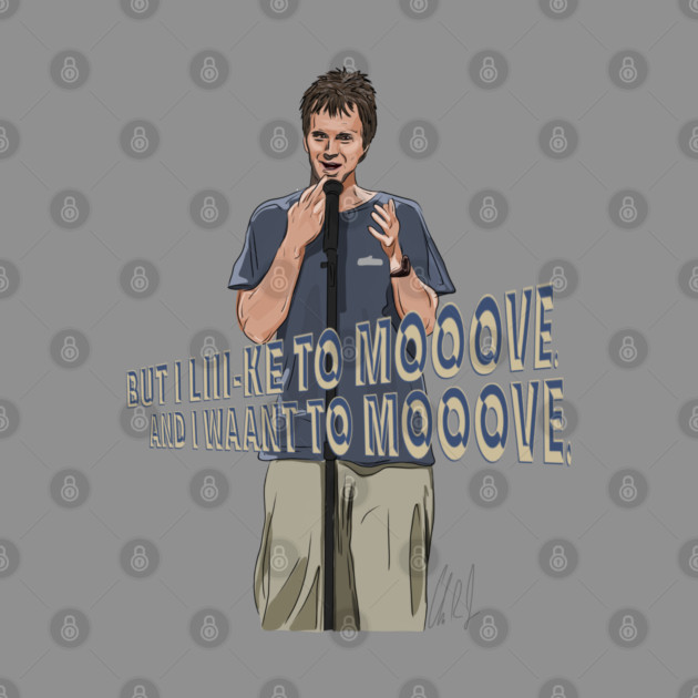 Dana Carvey: I like to MOVE by 51Deesigns