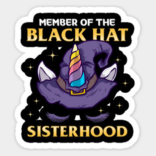 Member of the Black Hat Sisterhood Halloween Witch Unicorn Gift Sticker