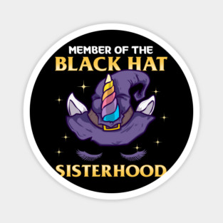 Member of the Black Hat Sisterhood Halloween Witch Unicorn Gift Magnet