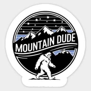 Mountain Dude Bigfoot Hiking Adventure Sticker