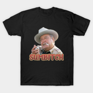 Smokey And The Bandit - Sumbitch T-Shirt