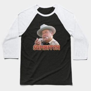 Smokey And The Bandit - Sumbitch Baseball T-Shirt