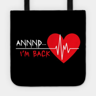 ANNND... I'm Back! Tote