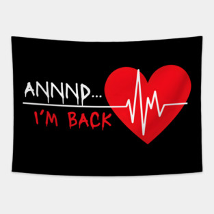 ANNND... I'm Back! Tapestry
