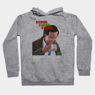 Christmas Vacation: S'good Hoodie