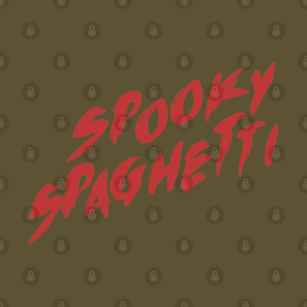 Spooky Spaghetti - PLL by Jim and Them