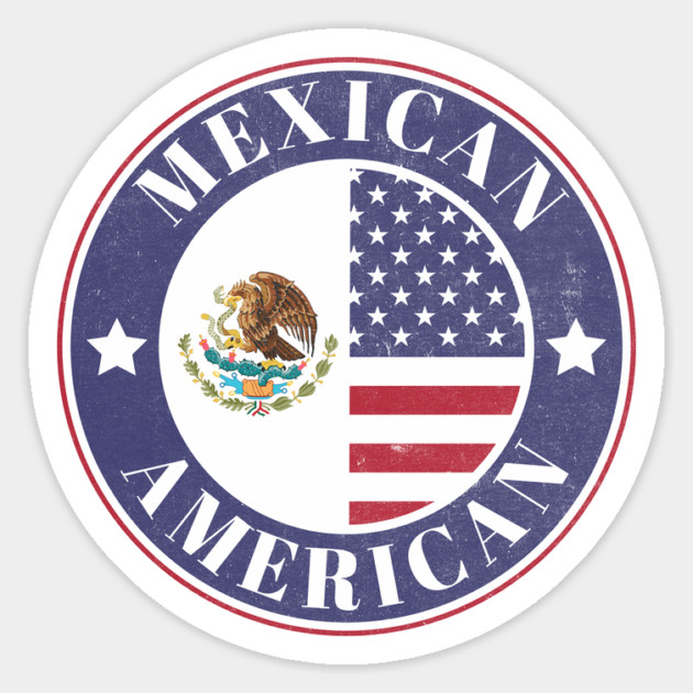 Proud Mexican-American Badge - Mexico Flag Magnet by Yesteeyear