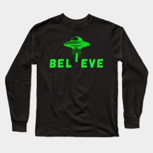 I Believe Long Sleeve T-Shirt