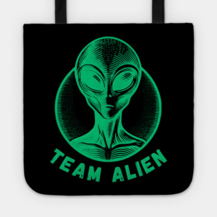Team Alien - Extraterrestrial Enthusiast Tote