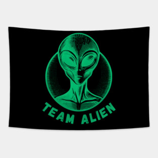 Team Alien - Extraterrestrial Enthusiast Tapestry