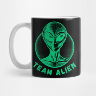 Team Alien - Extraterrestrial Enthusiast Mug