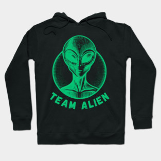 Team Alien - Extraterrestrial Enthusiast Hoodie