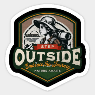 Step Outside, Embrace the Journey Magnet