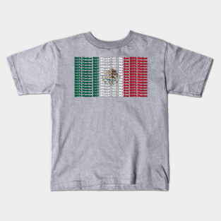 100% Mexican Kids T-Shirt