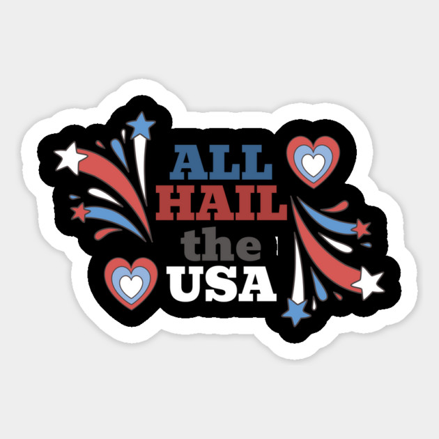 All Hail The USA Magnet by TurnEffect