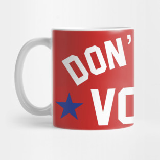 don't boo. vote! Mug