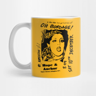 X-Ray Spex † Oh Bondage Up Yours! Mug