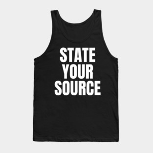 State-Your-Source Tank Top