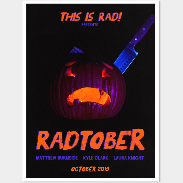 Radtober 2019 poster Wall Art by This is Rad!