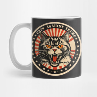 Cats Against Trump - Anti-Trump Kittens Protest They're Eating the Cats Mug